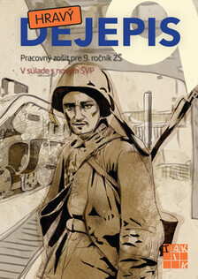 Hravý dejepis 9 - pracovný zošit