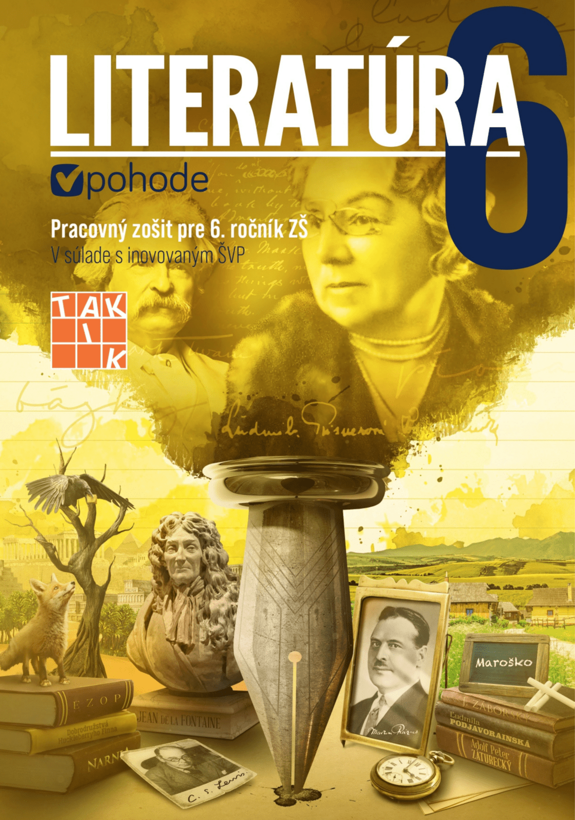 Literatúra 6 v pohode - pracovný zošit