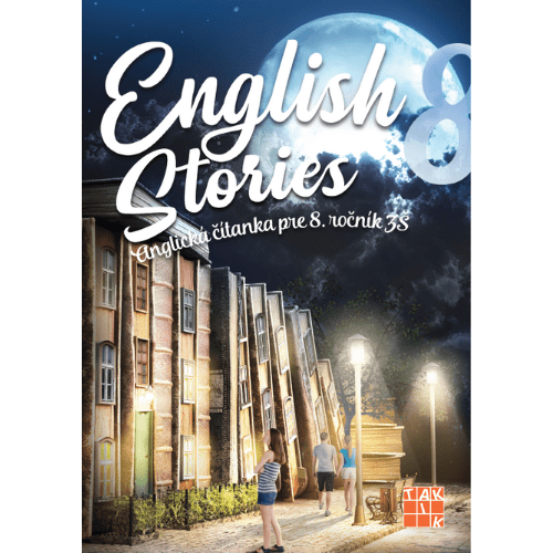 English Stories - anglická čítanka pre 8. ročník