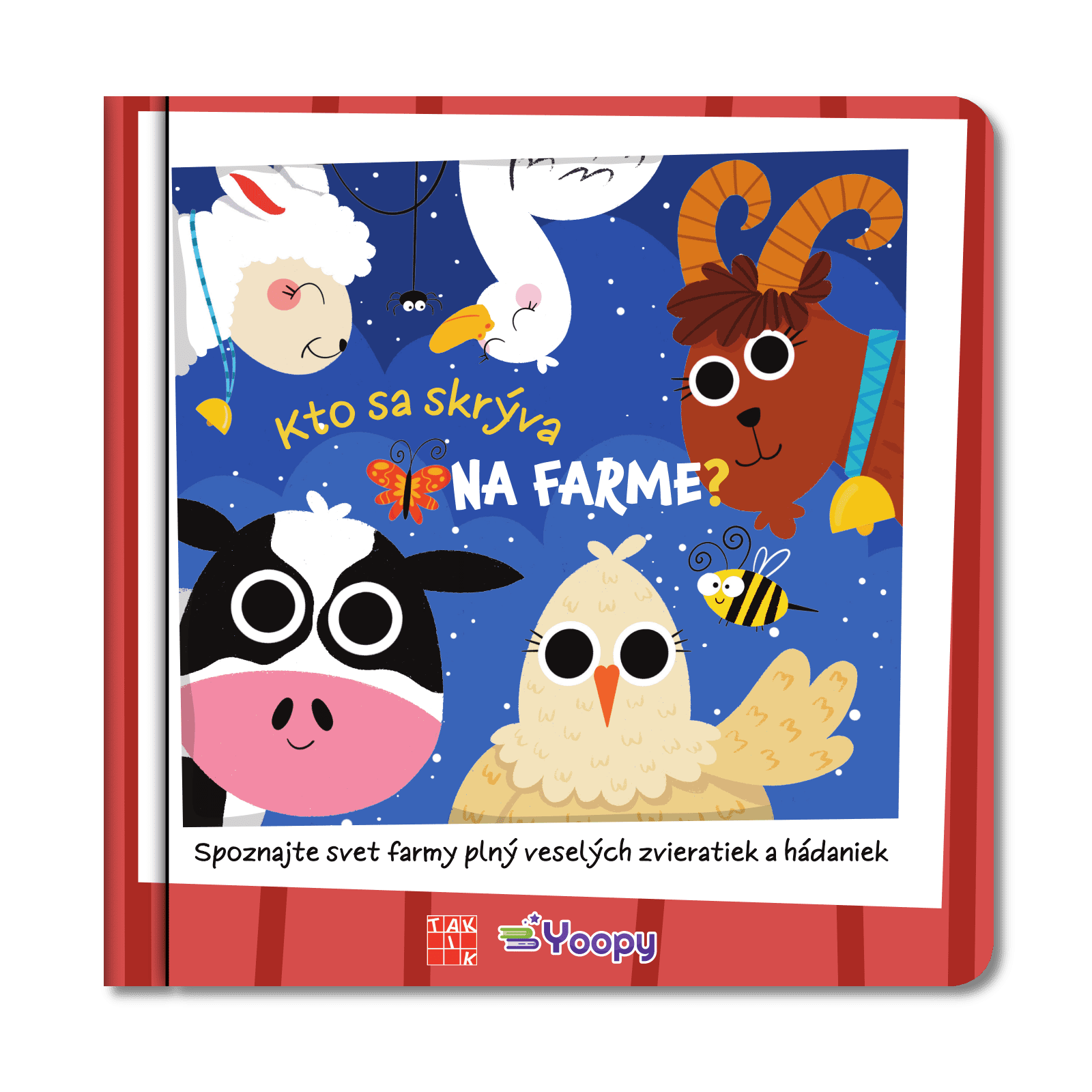 Kto sa skrýva na farme?