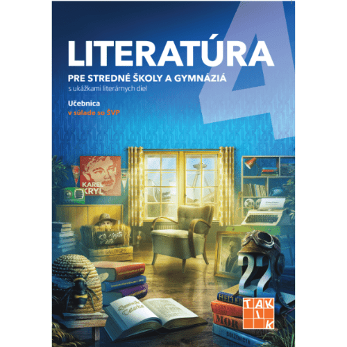 Literatúra 4 - pre stredné školy a gymnáziá - učebnica