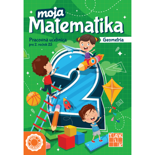 Moja matematika 2 / 3. časť (geometria) NK