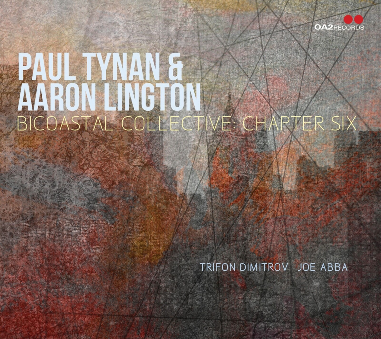 Paul Tynan & Aaron Lington, BICOASTAL COLLECTIVE: CHAPTER SIX, CD