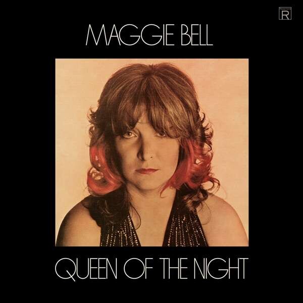 Maggie Bell, QUEEN OF THE NIGHT, CD