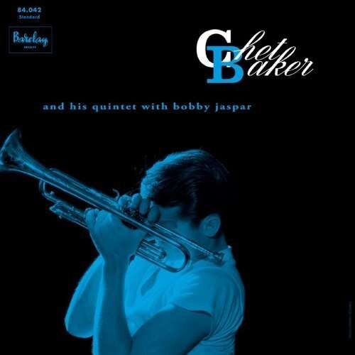 CHET BAKER & HIS QUINTET