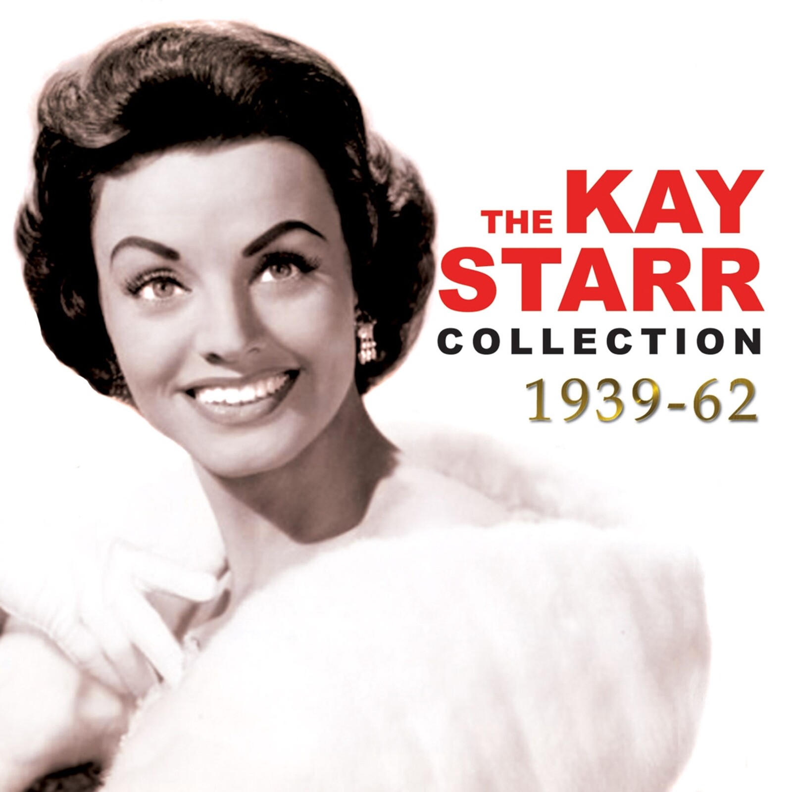Kay Starr, KAY STARR COLLECTION 1939-1962, CD