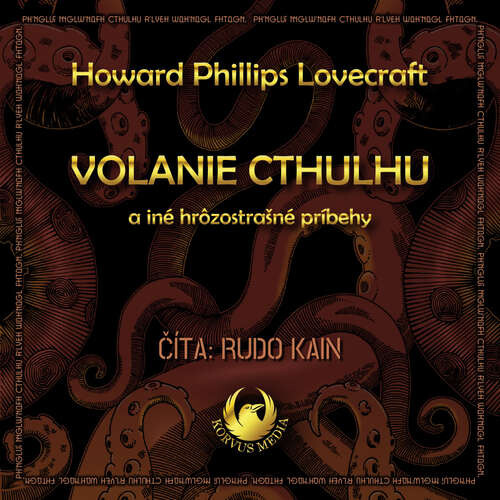 Volanie Cthulhu a iné hrôzostrašné príbehy - H. P. Lovecraft (mp3 audiokniha)