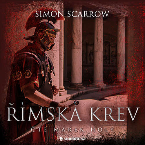 Římská krev - Simon Scarrow (mp3 audiokniha)