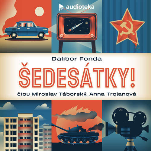 Šedesátky! - Dalibor Fonda (mp3 audiokniha)