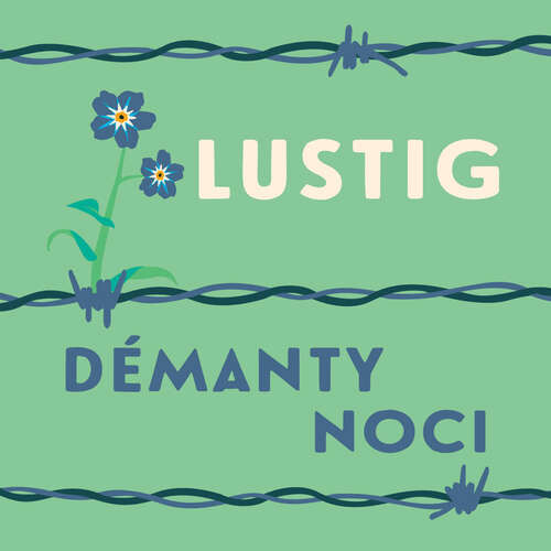 Démanty noci - Arnošt Lustig (mp3 audiokniha)