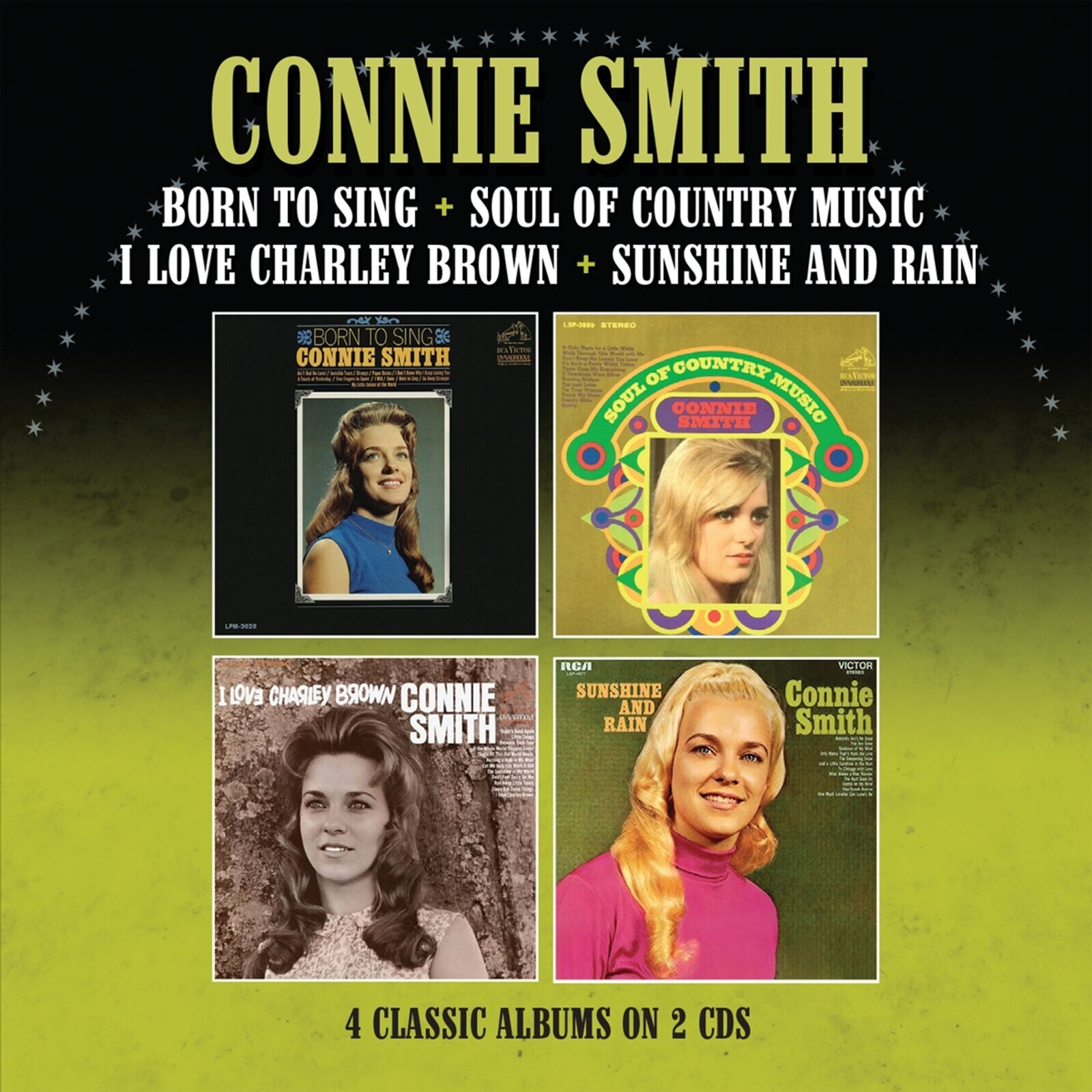 Connie Smith, BORN TO SING / SOUL OF COUNTRY MUSIC/I LOVE CHARLEY BROWN / SUNSHINE AND RAIN, CD