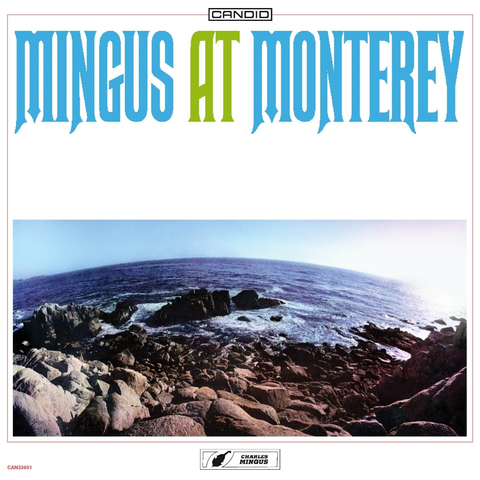 MINGUS AT MONTEREY