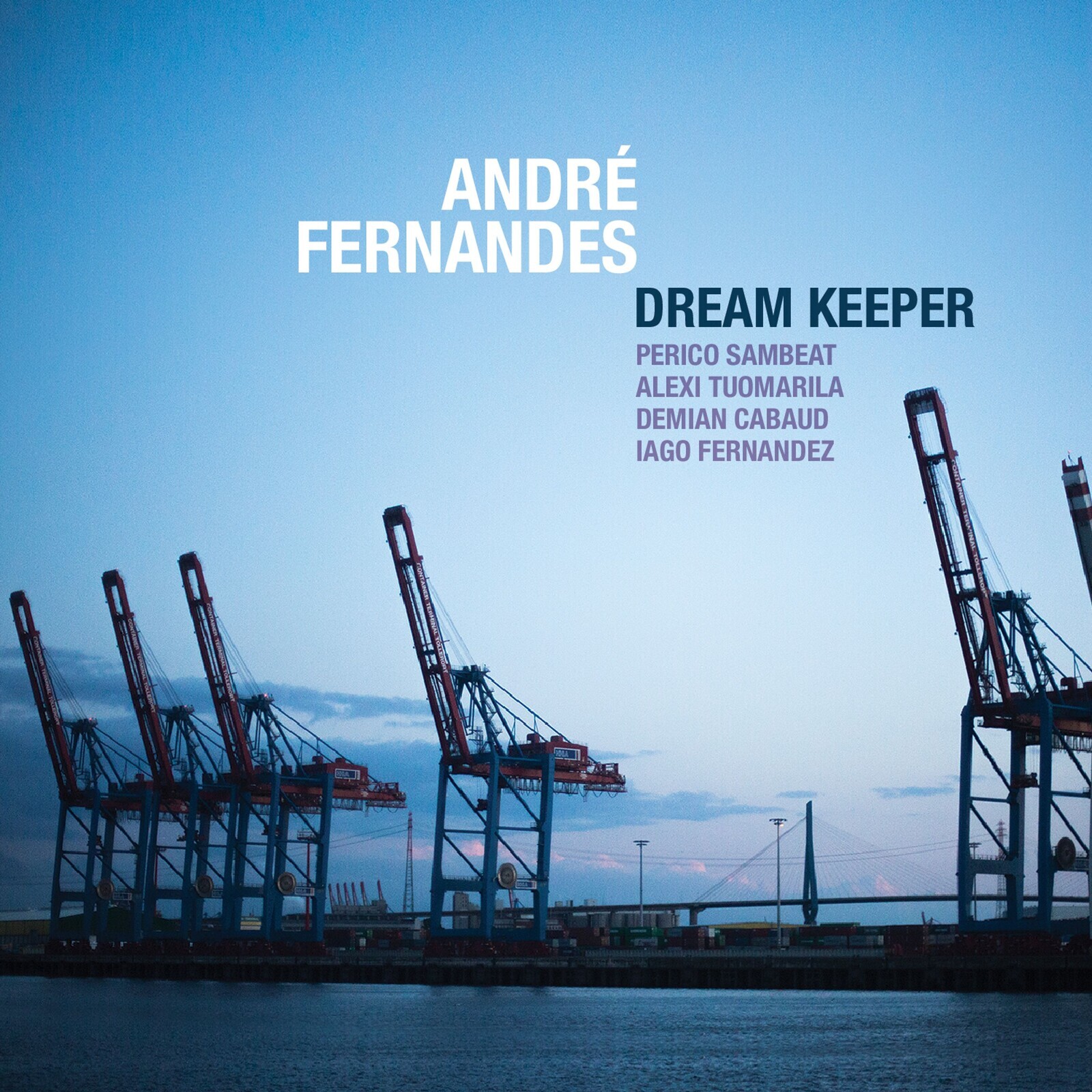 André Fernandes, DREAM KEEPER, CD