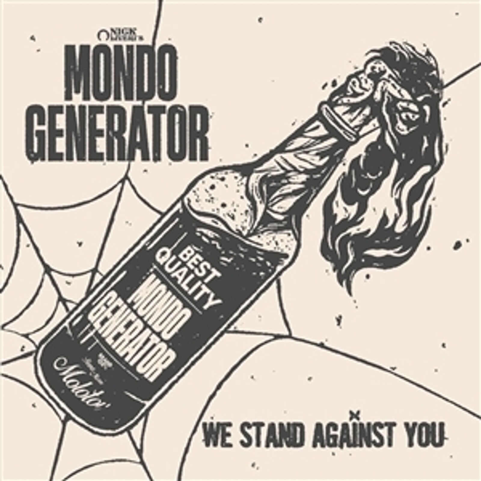 Mondo Generator, WE STAND AGAINST YOU, CD