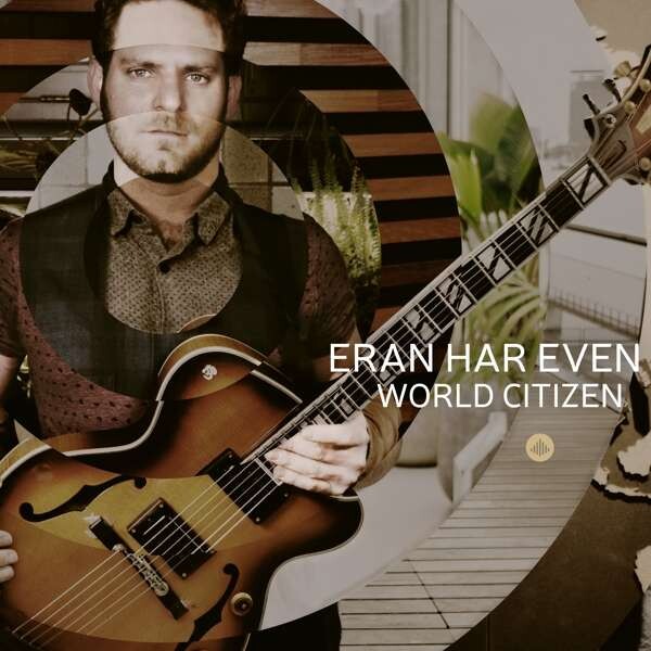 Eran Har Even, WORLD CITIZEN, CD