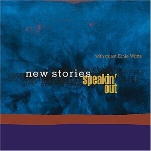New Stories, SPEAKIN' OUT, CD