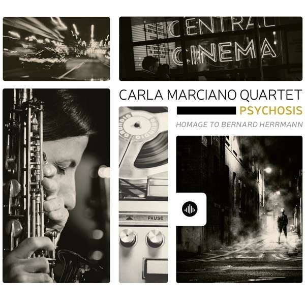 Carla Marciano Quartet, PSYCHOSIS, CD