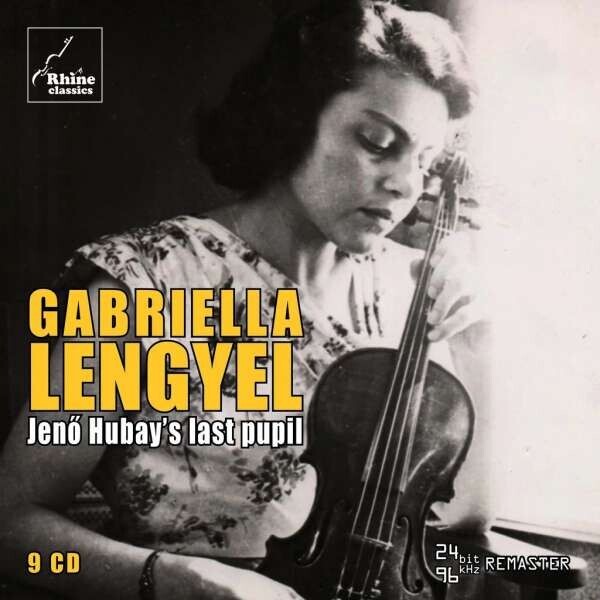 Gabriella Lengyel, JENO HUBAY'S LAST PUPIL, CD