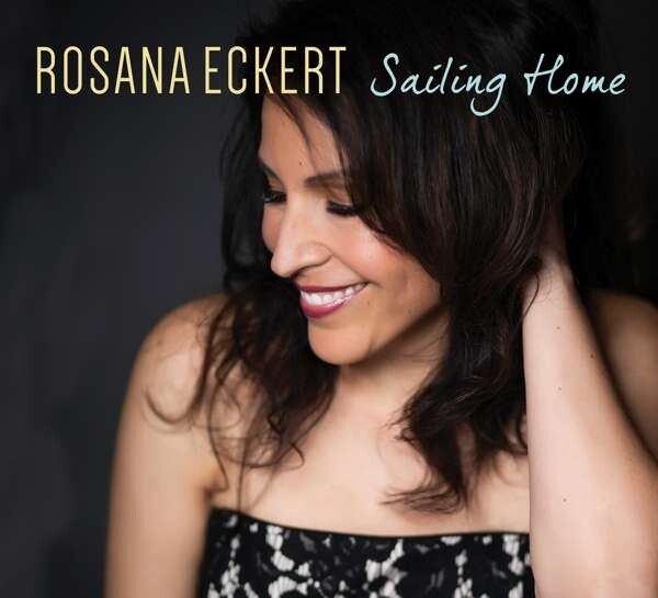 Rosana Eckert, SAILING HOME, CD