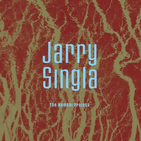 Jarry Singla, MUMBAI PROJECT, CD