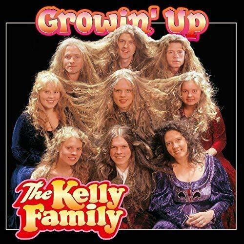 The Kelly Family, Growin' Up, CD