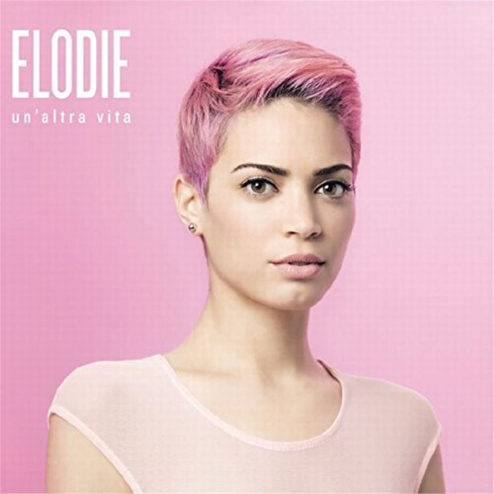Elodie, UN'ALTRA VITA, CD