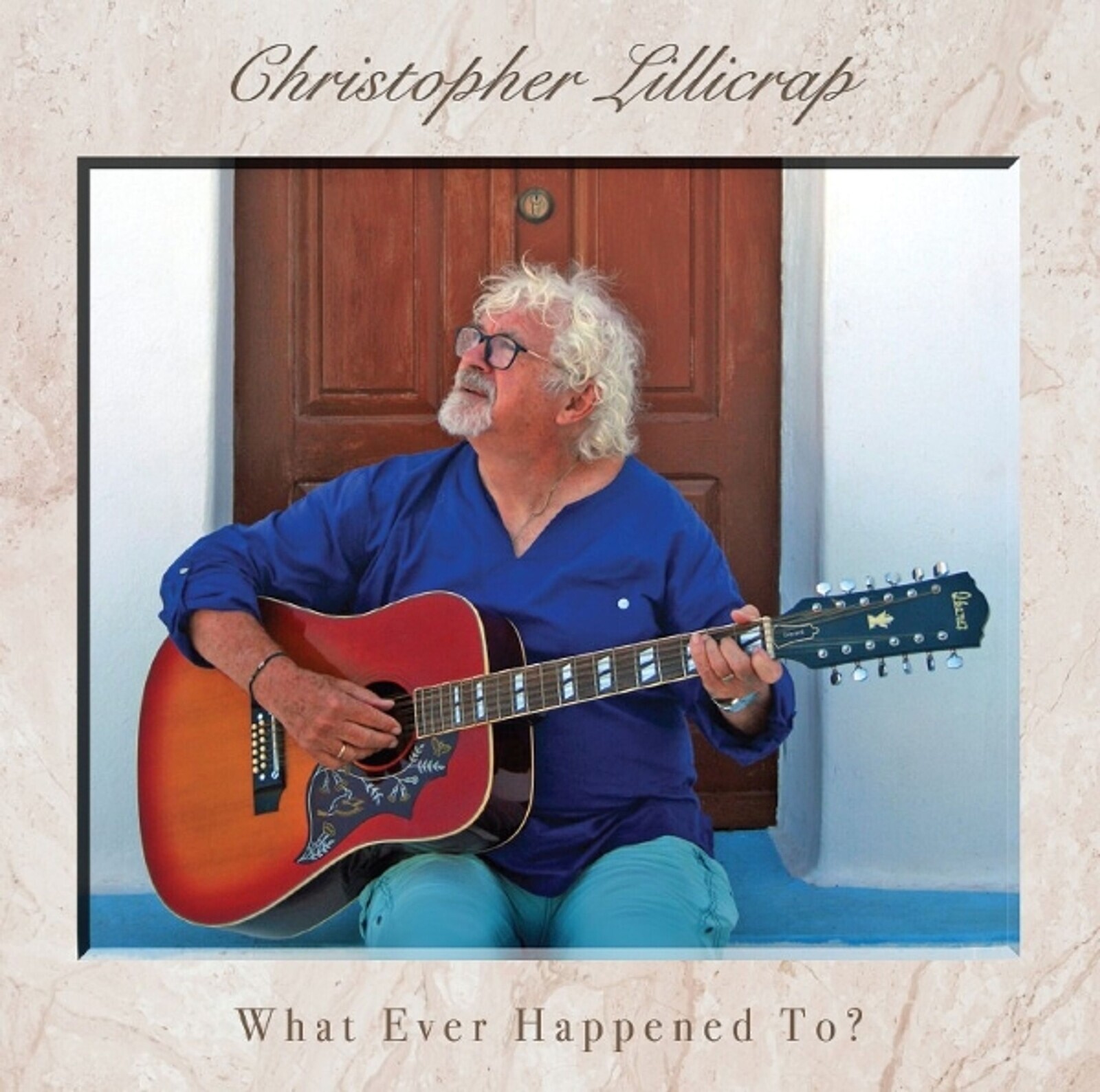 Christopher Lillicrap, WHAT EVER HAPPENED TO?, CD