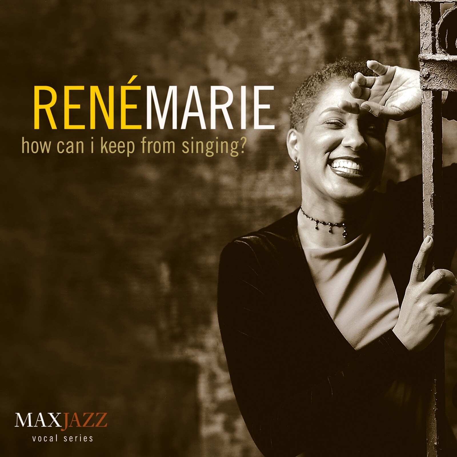 René Marie, HOW CAN I KEEP FROM SINGING?, CD