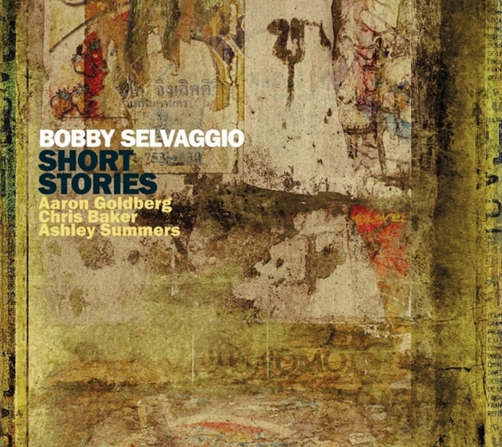 Bobby Selvaggio, SHORT STORIES, CD