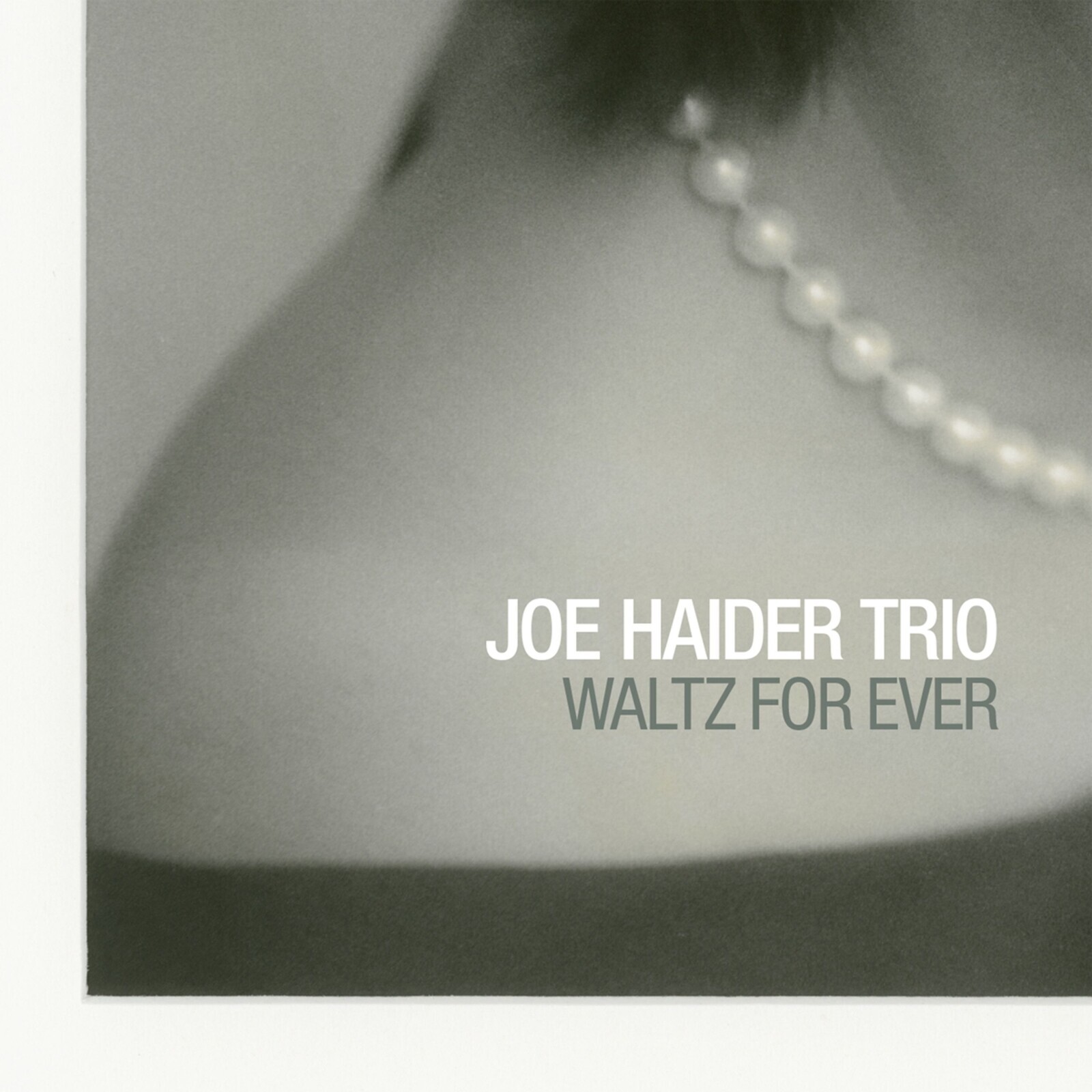 Joe Haider Trio, WALTZ FOR EVER, CD