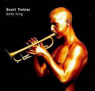 Scott Tinkler Trio, SOFA KING, CD
