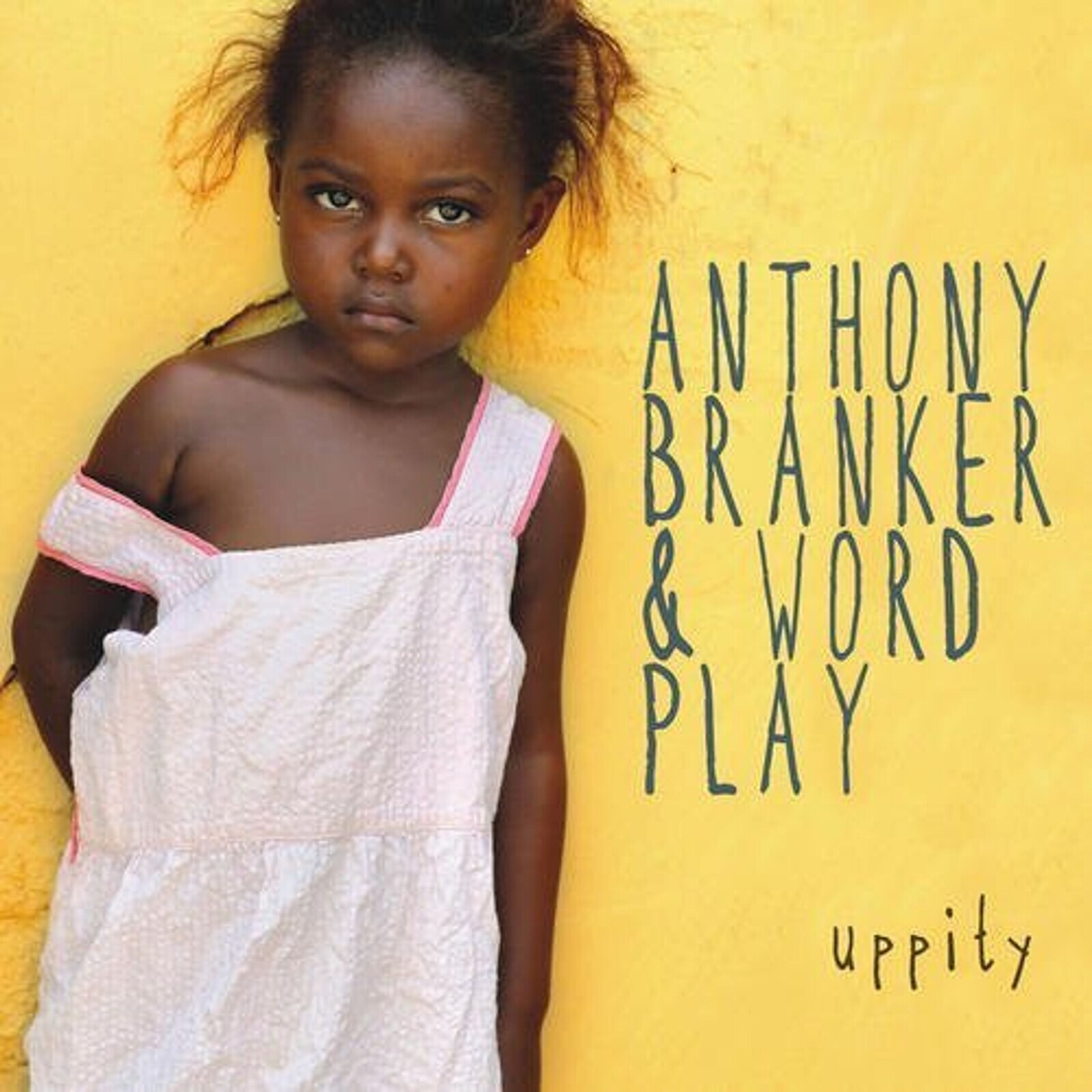 Anthony Branker, UPPITY, CD