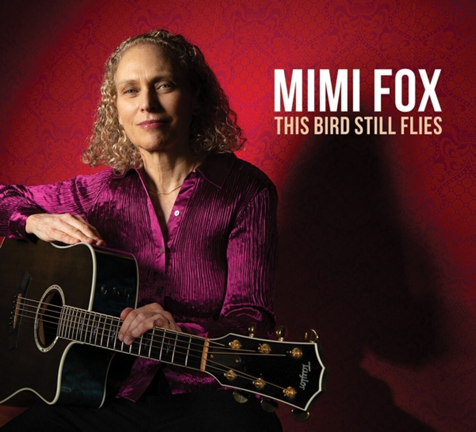 Mimi Fox, THIS BIRD STILL FLIES, CD
