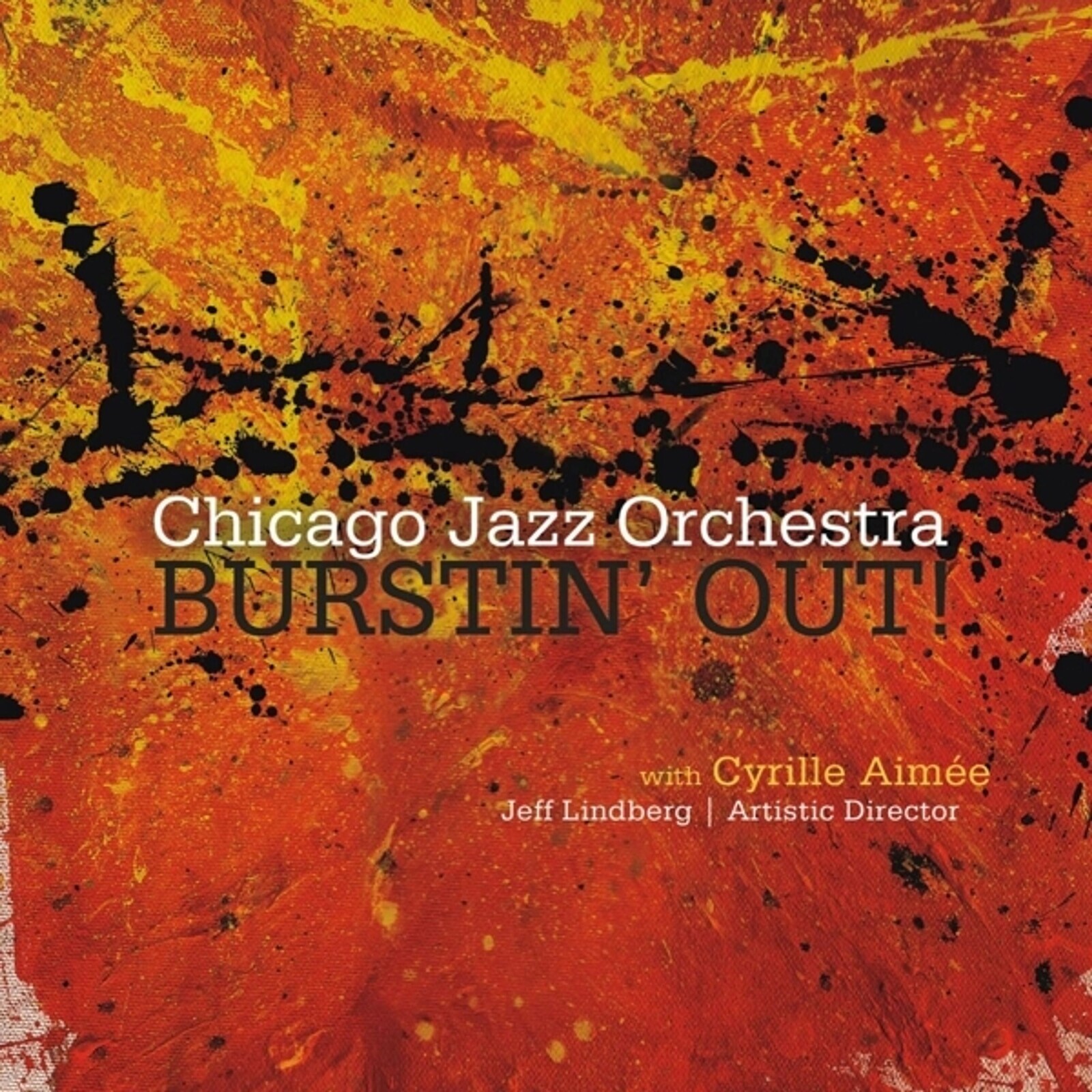 Chicago Jazz Orchestra, BUSTIN' OUT, CD