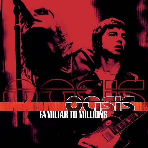 Familiar To Millions (25th Anniversary Edition)