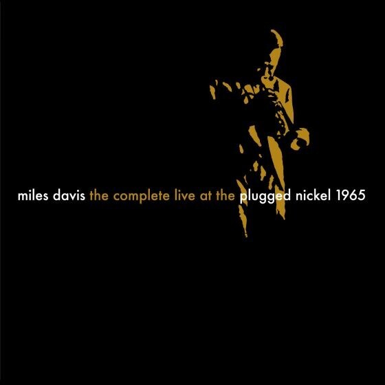 The Complete Live at The Plugged Nickel 1965