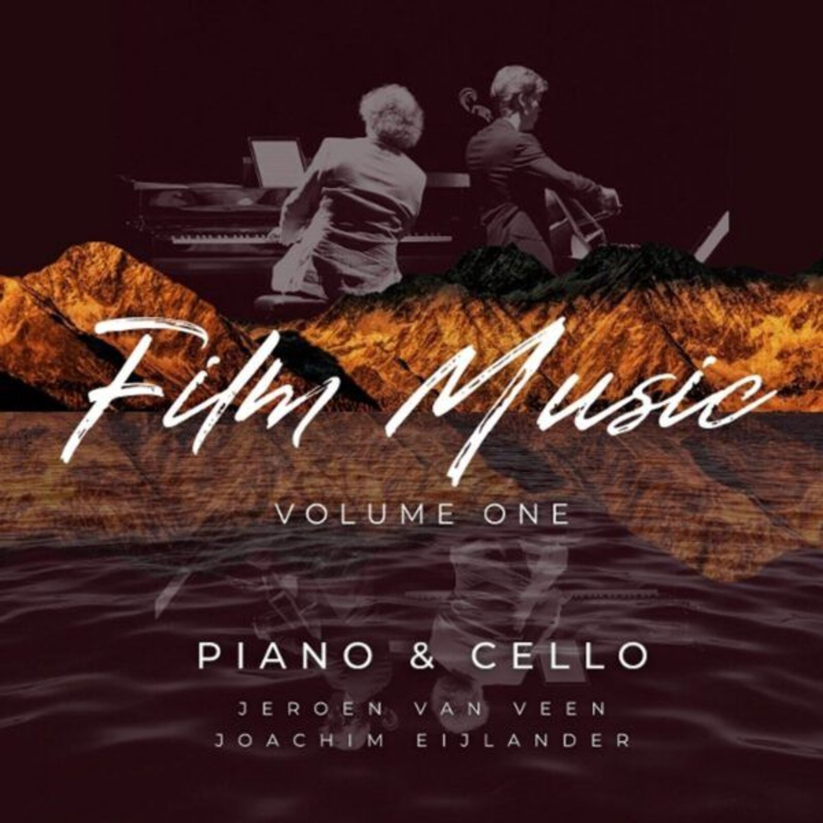 Jeroen van Veen & Joachim Eijlander, FILM MUSIC, VOLUME ONE - PIANO & CELLO, CD
