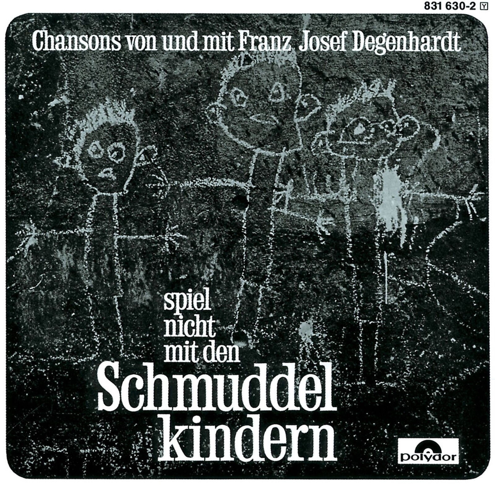 Franz Josef Degenhardt, SPIEL NICHT MIT DEN SCHMUDDELKINDERN, CD