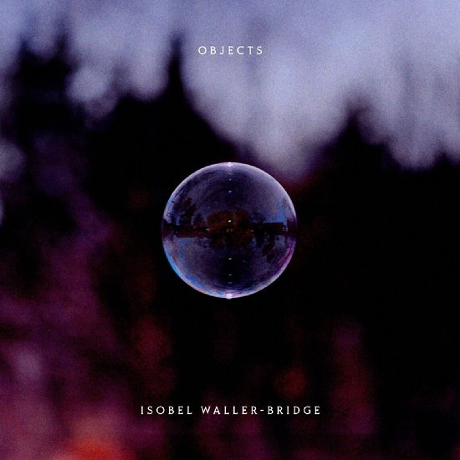 Isobel Waller-Bridge, OBJECTS, CD