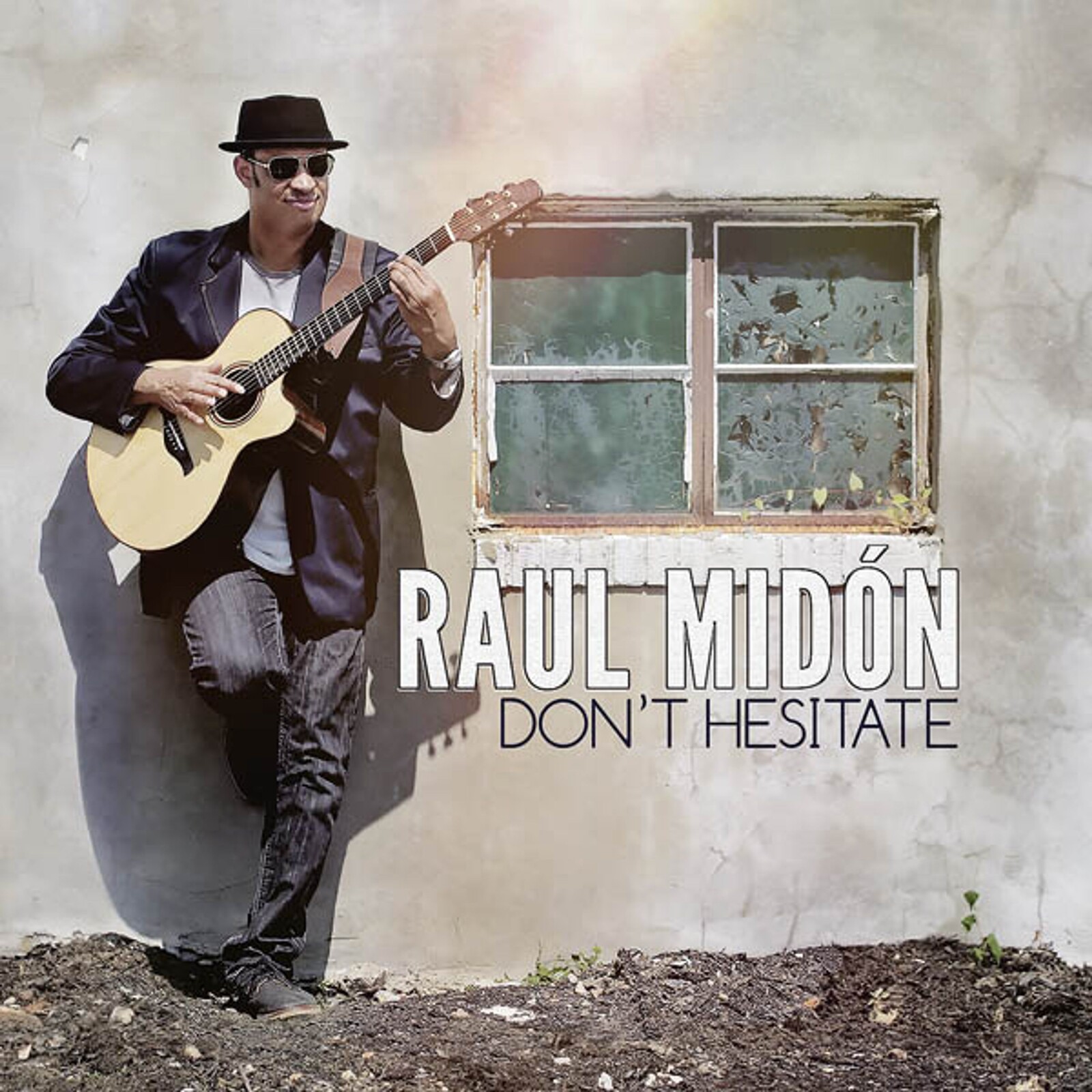 Raul Midón, DON'T HESITATE, CD