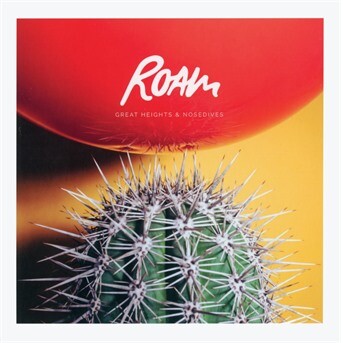 ROAM, GREAT HIGHTS AND NOSEDIVES, CD