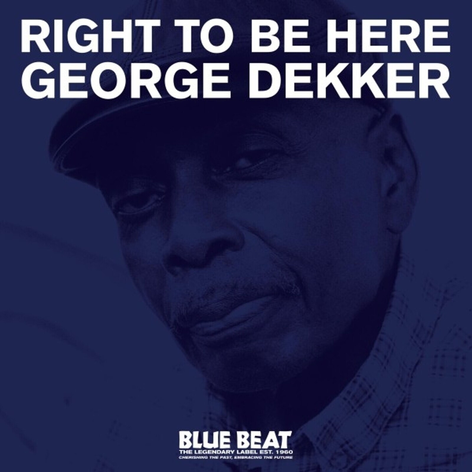 George Dekker, RIGHT TO BE HERE, CD