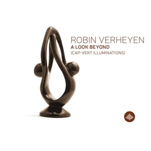 Robin Verheyen, A LOOK BEYOND, CD