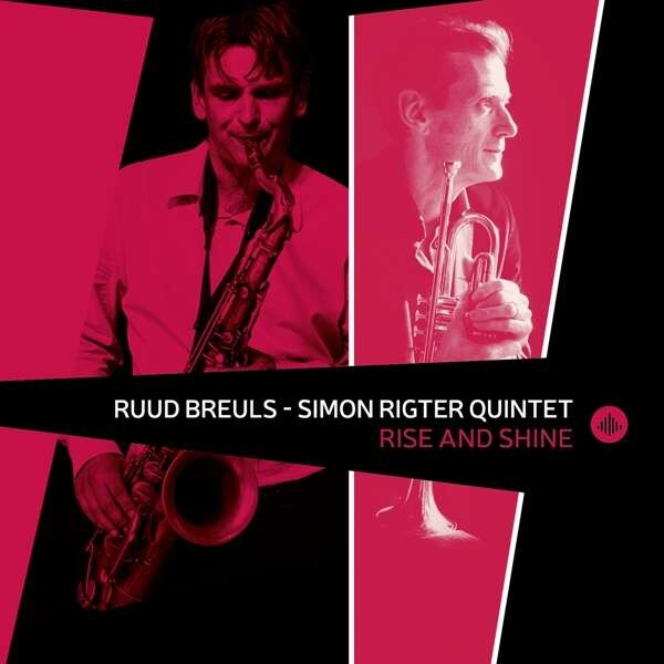 Ruud Breuls, RISE AND SHINE, CD