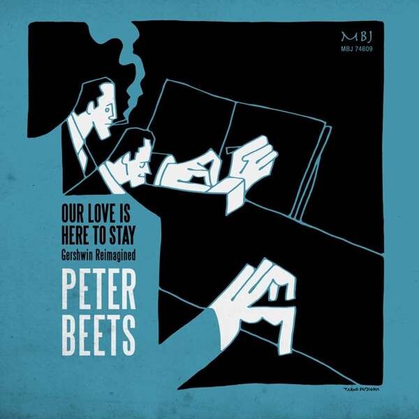 Peter Beets, OUR LOVE IS HERE TO STAY, CD