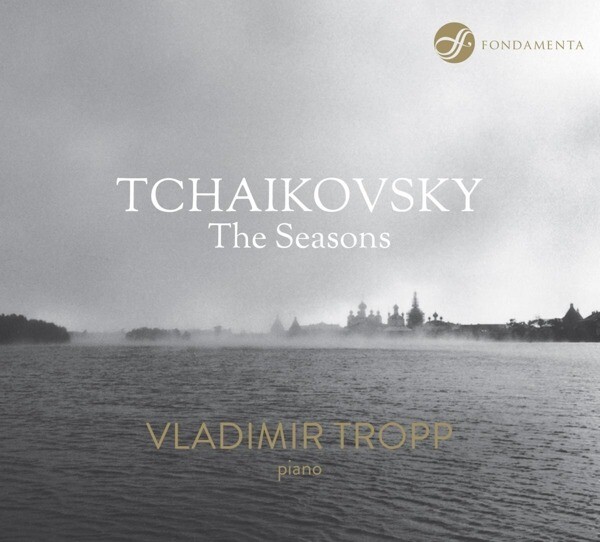Vladimir Tropp, TCHAIKOVSKY - THE SEASONS, CD