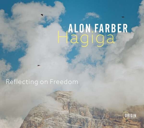 Alon Farber Hagiga, REFLECTING ON FREEDOM, CD