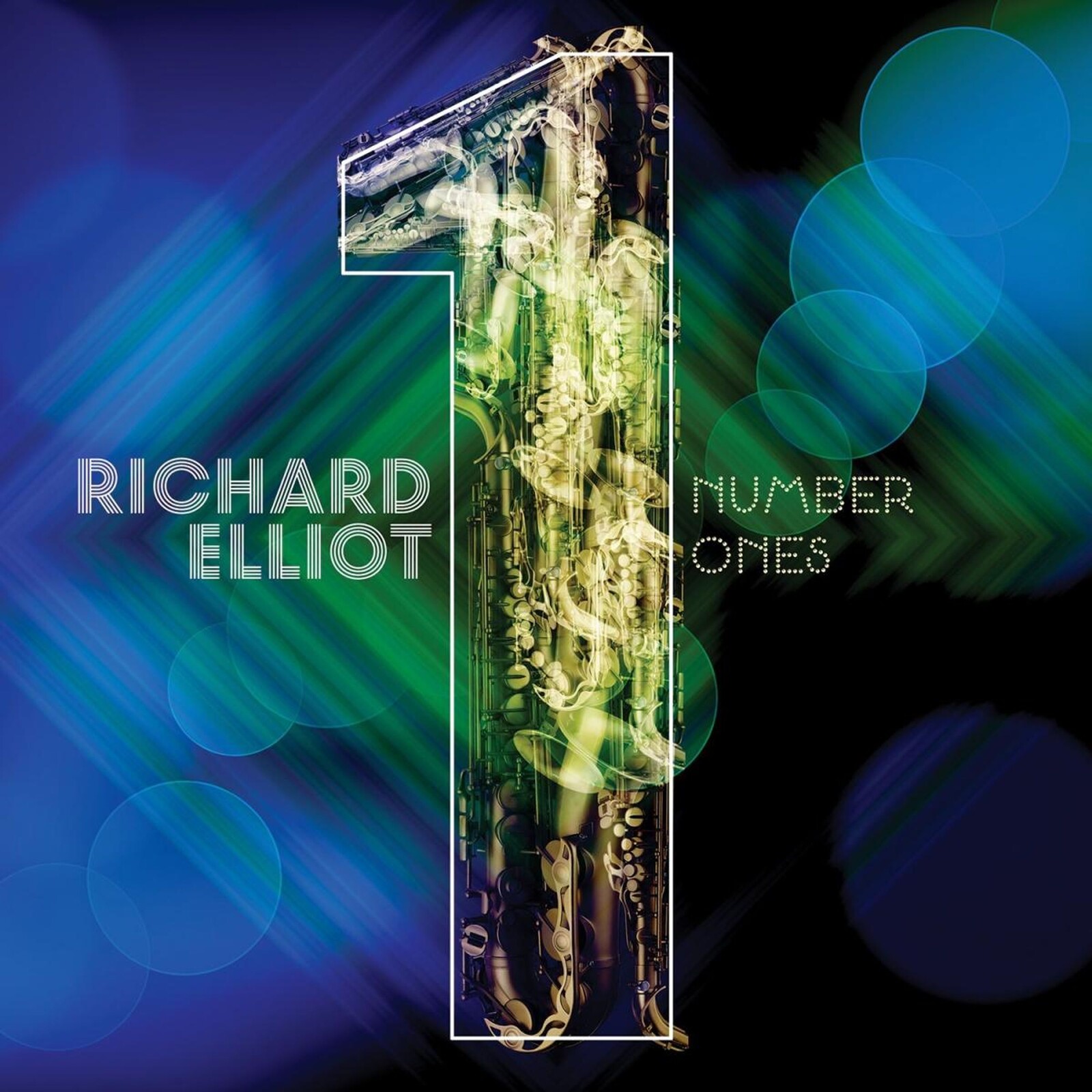 Richard Elliot, NUMBER ONES, CD