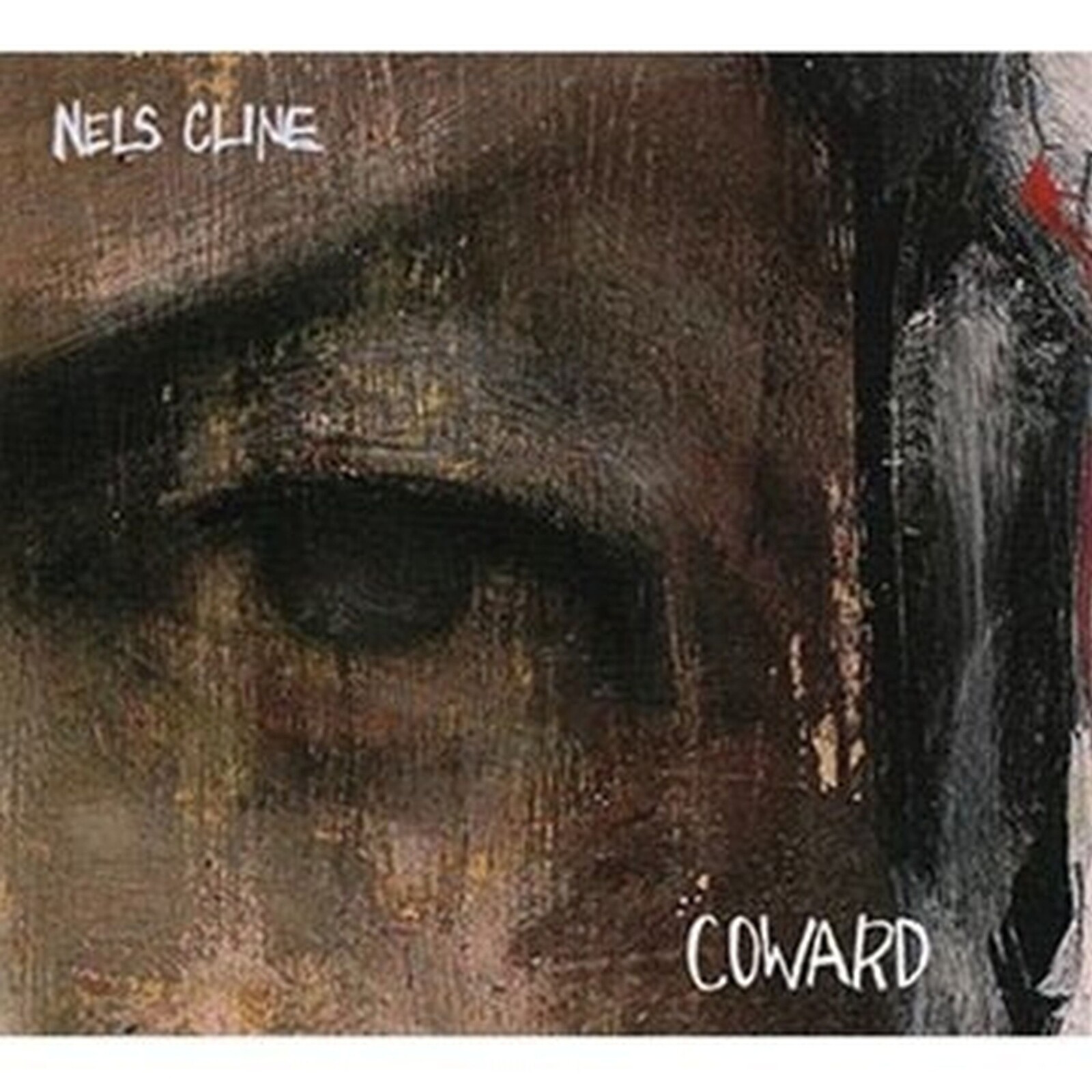 Nels Cline, COWARD, CD