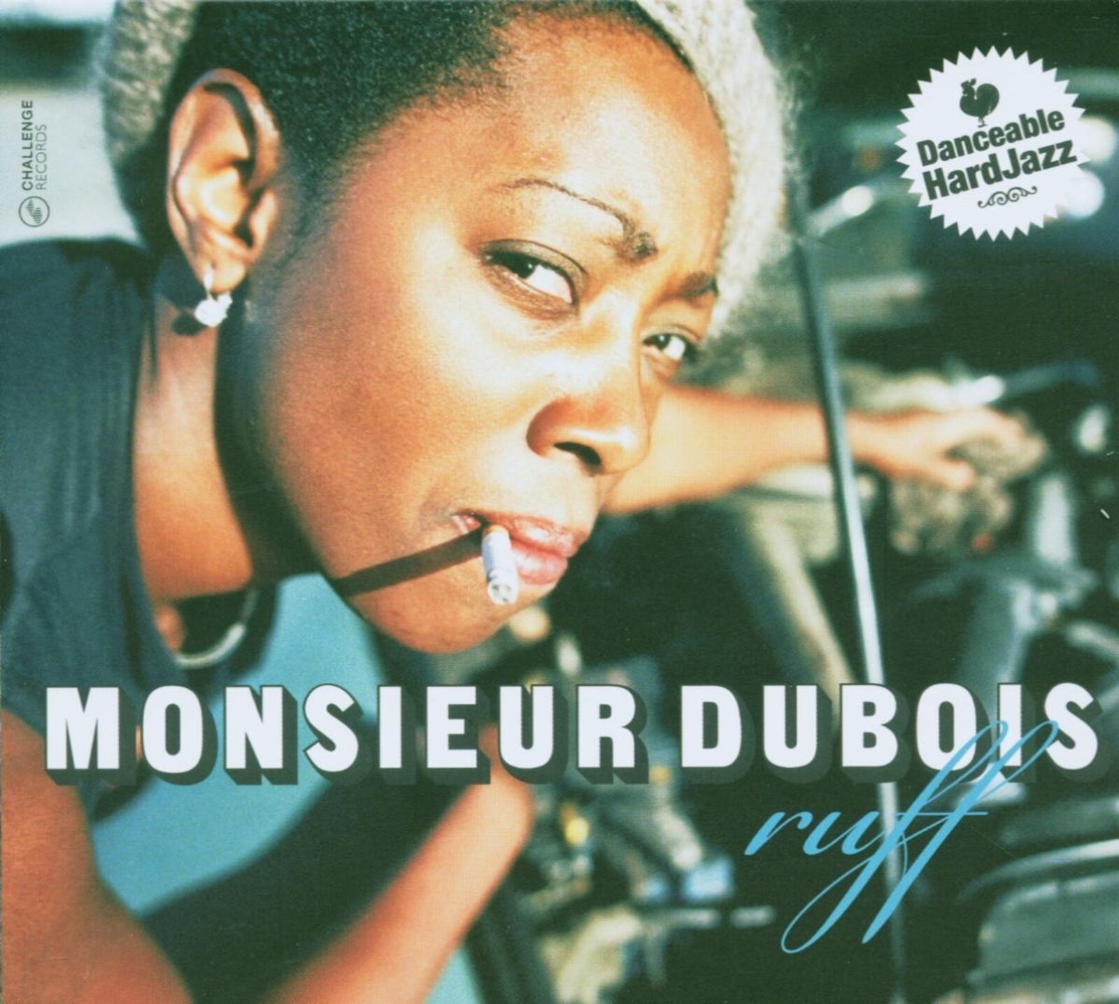 Monsieur Dubois, RUFF, CD